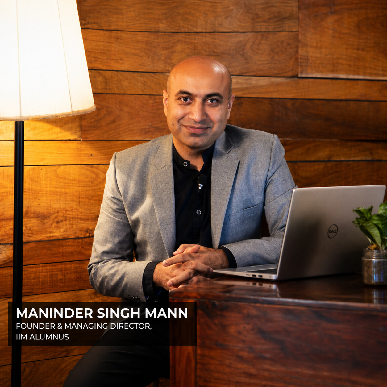 Maninder Singh Mann, Founder and Managing Director